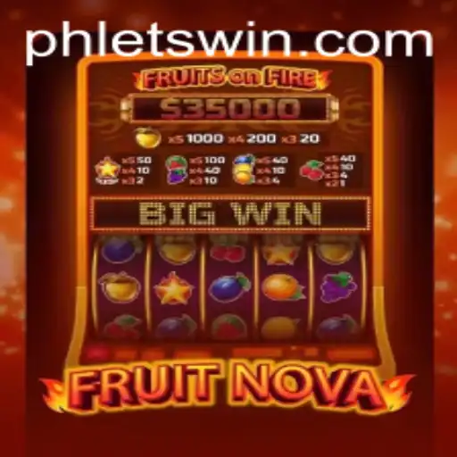 Exploring the Vibrant World of FruitNova: A Guide to Gameplay and Strategy