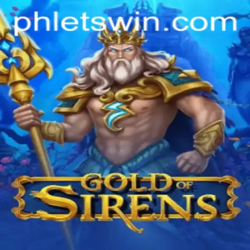 GoldofSirens: Enter the World of Fantasy and Strategy