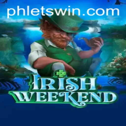 Exploring the Excitement of IrishWeekend: The Game with a Twist