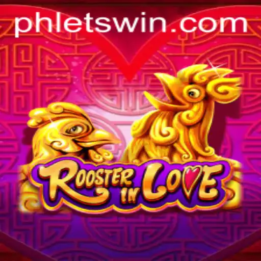 Rooster In Love: A Game of Strategy and Fun
