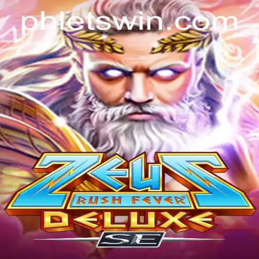 Experience the Thrill of ZeusRushFeverDeluxeSE: A Modern Take on Mythical Adventure