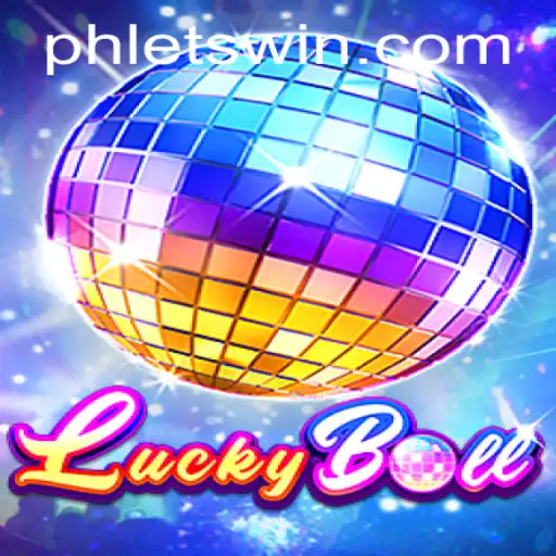 Discover the Thrills of LuckyBall: Let's Win Together